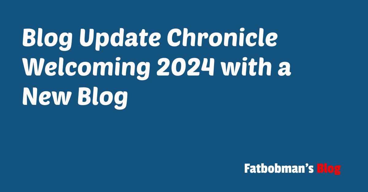 Blog Update Chronicle Welcoming 2024 With A New Blog Fatbobman S Blog   Blog Update Chronicle 2024 En 